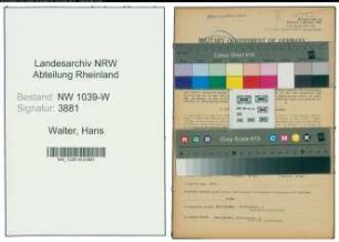Entnazifizierung Hans Walter , geb. 14.01.1918 (Techniker)