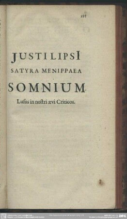 Justi Lipsi Satyra Menippaea Somnium Lusus in nostri aevi Criticos