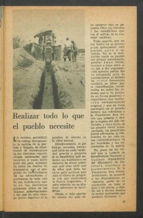 Realizar todo lo que el pueblo necesite