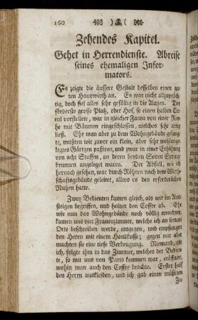 Zehendes Kapitel. Gehet in Herrendienste. Abreise seines ehemaligen Informators.