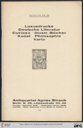 Nr. 30: Katalog: Luxusdrucke, deutsche Literatur, Curiosa, illustr. Bücher, Kunst, Philosophie, Varia