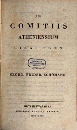 De Comitiis Atheniensium : Libri Tres