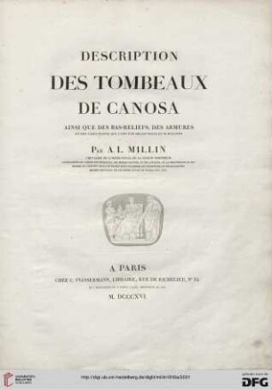 Description des tombeaux de Canosa : ainsi que des bas-reliefs, des armures et des vases peints qui ont été decouverts en 1813
