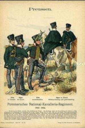 Uniformdarstellung, Elite und Jäger des Pommerschen National-Kavallerie-Regiments, Königreich Preußen, 1813/1814.