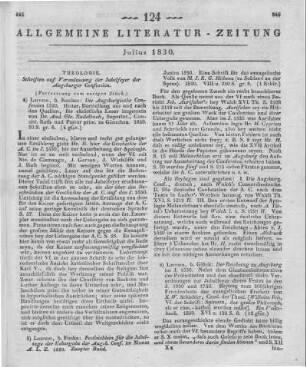 Schiebler, K. W.: Der Reichstag zu Augsburg im Jahre 1530. Nebst dem Glaubensbekenntnisse der Protestanten und den churfürstl. sächs. Verordnungen zur Jubelfeier dieses Festes in den Jahren 1630 und 1730. Leipzig: Glück 1830