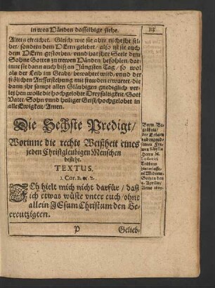 Die sechste Predigt/ Worinne die rechte Weißheit eines jeden Christgleubigen Menschen bestehe. Textus. 1. Cor. 2.
