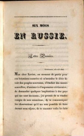 Six mois en Russie : Lettres écrites à M. C. B. Saintines en 1826, à l'époque du couronnement de S. M. l'empereur
