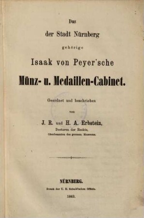 Das der Stadt Nürnberg gehörige Isaak von Peyer'sche Münz- u. Medaillen-Cabinet