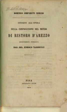 Intorno all'opera sulla composizione del mondo di Ristoro d'Arezzo recentemente pubblicata da Enrico Narducci