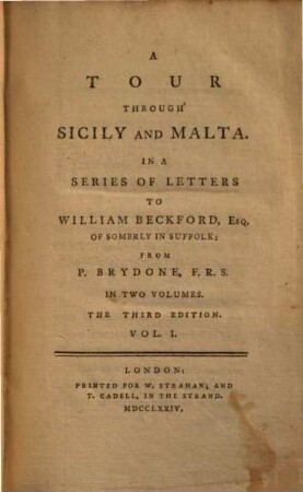 A tour through Sicily and Malta : in a series of letters to William Beckford ..., 1