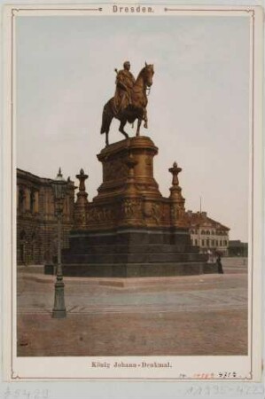Das Reiterstandbild König Johanns von Sachsen (1801-1873) auf dem Theaterplatz in Dresden von Südosten, 1889 von Johannes Schilling