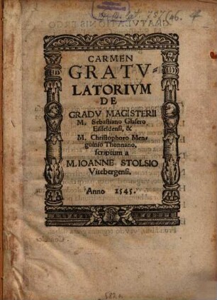 Carmen gratulatorium de gradu magisterii Seb. Glasero et Chr. Menguinio scriptum