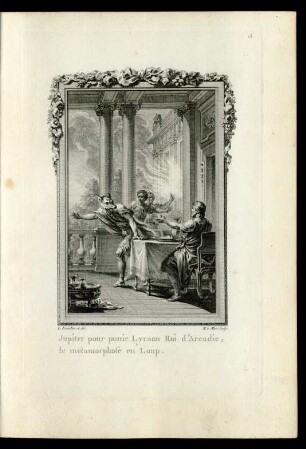 Jupiter pour punir Lycaon Roi d'Arcadie, le métamorphose en Loup.