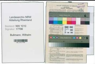 Entnazifizierung Wilhelm Bullmann , geb. 22.02.1892 (Lokfuehrer)