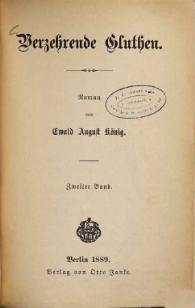 Verzehrende Gluthen : Roman, 2. Band