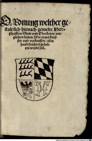 Ordnung welcher Gestalt sich hienach gemelte Herrschafften Stett und Oberkeiten verglichen haben wie es mit kauffen und verkauffen allerhand Früchten gehalten werden soll : actum 27. Octob. anno ... 34