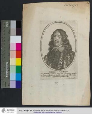 Ioannes Vulteius Ill.ma et Celsiss.ma Hassiæ Landgraviæ et Regenti a Consilijs Status et Belli secretioribus eiusdemq[ue] ad Tractatus Pacis Vniversalis Legatus Plenipotentiarius$hP. Aubry Excud.