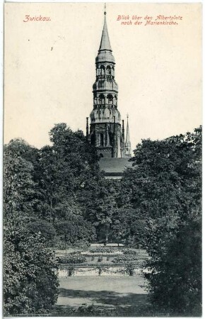 Zwickau. Blick ü.d.Albertplatz nach d. Marienkirche