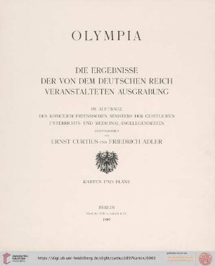 Karten und Pläne: Olympia: die Ergebnisse der von dem Deutschen Reich veranstalteten Ausgrabung: Topographie und Geschichte