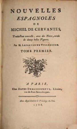 Nouvelles Espagnoles De Michel De Cervantes : Traduction nouvelle, avec des Notes, ornée de douze belles Figures. 1,1, La Bohémienne