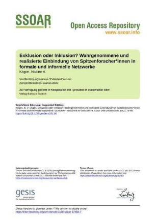 Exklusion oder Inklusion? Wahrgenommene und realisierte Einbindung von Spitzenforscher*innen in formale und informelle Netzwerke