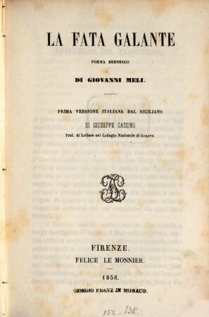 La fata galante, poema bernesco, Prima versione italiana dal siciliano di Giuseppe Gazzino