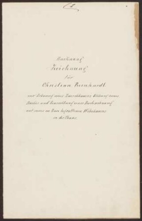 Reinhardt, Christian, Rotgerber Bau eines Wohnhauses