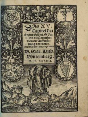 Das 15. Capitel der ersten Epistel S. Pauli an die Corinther, von der Aufferstehung der Todten