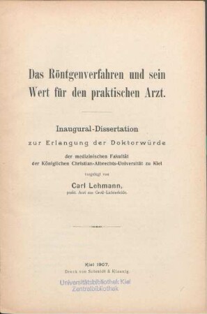 Das Röntgenverfahren und sein Wert für den praktischen Arzt