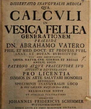 Dissertatio Inavgvralis Medica Qva Calcvli In Vesica Fellea Generationem