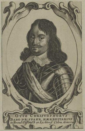 Bildnis des Otto Christophrvs de Sparr