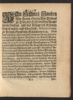 Von Gottes Gnaden Wir Frantz Georg Ertz-Bischoff zu Trier ...