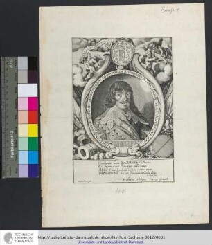 Bernhardvs D.G. Dvx Saxoniæ, Ivliæ, Cliv: et Mont: Landgravi[vs] Thvringiæ, Marchio Mis[n]iæ, Co[mes] Marc: et Ravensperg, Dom: Ravenstein