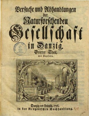 Versuche und Abhandlungen der naturforschenden Gesellschaft in Danzig, 3