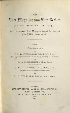 Law magazine and review : a quarterly review of jurisprudence. 19. 1893/94