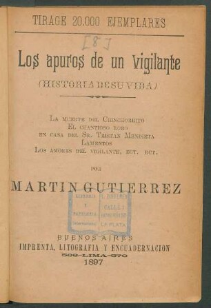 Los apuros de un vigilante : (historia de su vida)