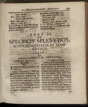 Pars XX. De Specificis Spleneticis, Hypochondriacis Et Scorbuticis.