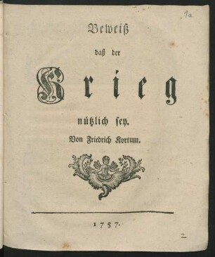 Beweiß daß der Krieg nützlich sey