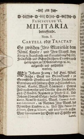 Fasciculus VI. Militaria betreffende.