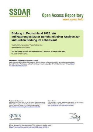 Bildung in Deutschland 2012: ein indikatorengestützter Bericht mit einer Analyse zur kulturellen Bildung im Lebenslauf