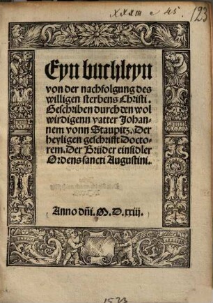 Eyn buchleyn von der nachfolgung des willigen sterbens Christi ...