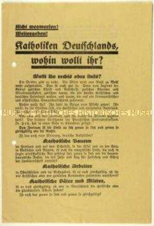 Flugschrift der Deutschnationalen Volkspartei gegen die Zentrumspartei und Aufruf an Katholiken zur Reichstagswahl am 31. Juli 1932