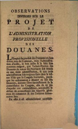 Observation diverses sur le projet de l'administration provisionelle des Douanes