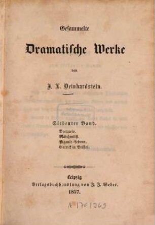 Gesammelte dramatische Werke, 7