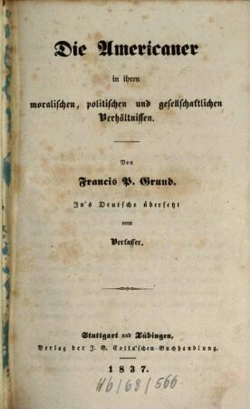 Die Americaner in ihren moralischen, politischen und gesellschaftlichen Verhältnissen