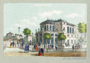 Ansicht vom Belvedere auf der Brühlschen Terrasse, Lithografie, um 1840 : Belvedere. [S.l.], [um 1840]. - 1 Kunstbl. : kol. Lithogr. ; 8,6 x 5,5 cm.