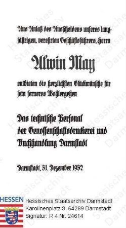 May, Alwin (+ 1954) / Glückwunsch-Urkunde des technischen Personals der Genossenschaftsdruckerei und Buchhandlung Darmstadt zum Ausscheiden des Geschäftsführers Alwin May