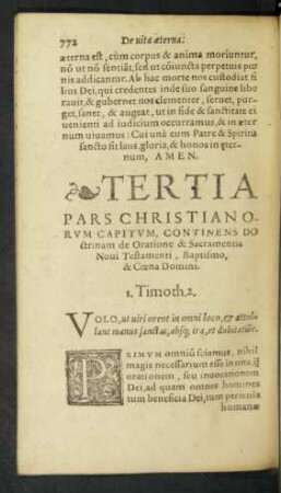 Tertia Pars Christianorum Capitum, Continens Doctrinam de Oratione & Sacramentis Novi Testamenti, Baptismo, & Coena Domini.