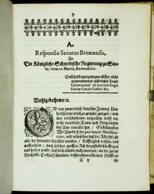 A. Responsio Senatus Bremensis, An Die Königliche Schwedische Regierung zu Stade/ vom 22. Martii, Anno 1660. [...]