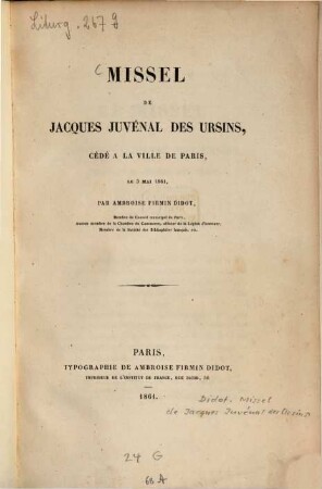Missel de Jacques Juvénal des Ursins, cédé à la ville de Paris, le 3 mai 1861